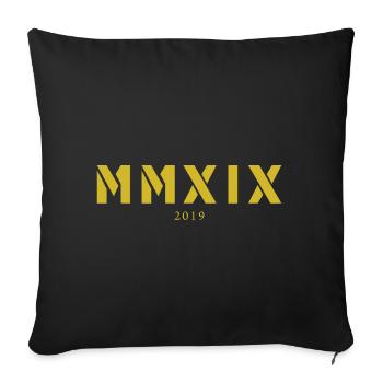 Roman numeral year of birth Made in 2019 - Sofa pillowcase 17,3'' x 17,3'' (45 x 45 cm) - black - Front