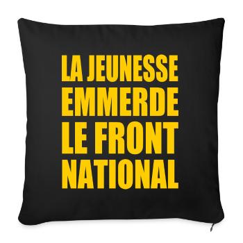 Die Jugend fickt den Front National - Sofakissenbezug 45 x 45 cm - Schwarz - Vorne