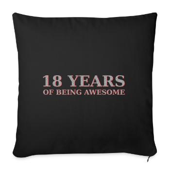 18th birthday - Sofa pillowcase 17,3'' x 17,3'' (45 x 45 cm) - black - Front