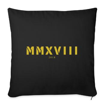Roman numeral year of birth Made in 2018 - Sofa pillowcase 17,3'' x 17,3'' (45 x 45 cm) - black - Front