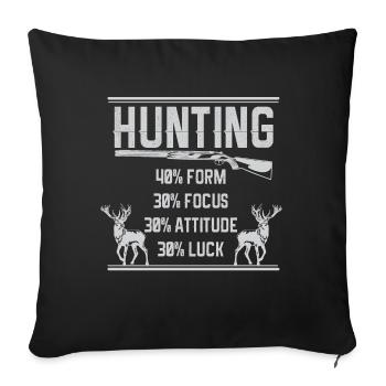 Jagen Jagdspruch & Jäger Geschenkidee - Sofakissenbezug 45 x 45 cm - Schwarz - Vorne