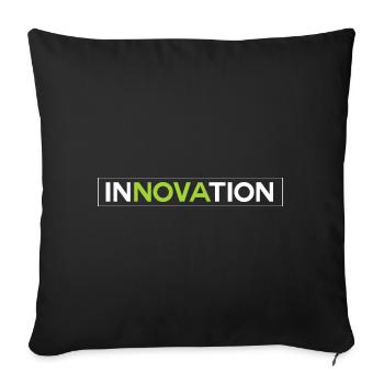 Innovation - Neues, die tolle Geschenkidee - Sofakissenbezug 45 x 45 cm - Schwarz - Vorne