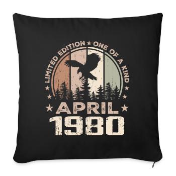 Unvergleichlich seit April 1980, 44. Jahrestag - Sofakissenbezug 45 x 45 cm - Schwarz - Vorne