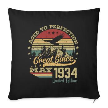90 years old Aged to Perfection born in May 1934 - Sofa pillowcase 17,3'' x 17,3'' (45 x 45 cm) - black - Front