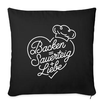 Brot Backen mit Sauerteig und Liebe - Sofakissenbezug 45 x 45 cm - Schwarz - Vorne