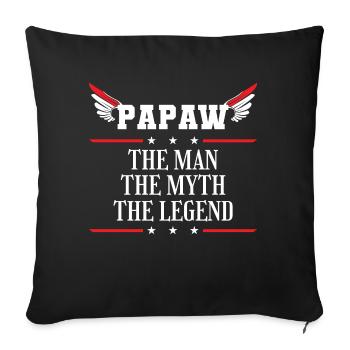 Papa Vater Opa Geschenkidee Papaw Spruch Humor - Sofakissenbezug 45 x 45 cm - Schwarz - Vorne