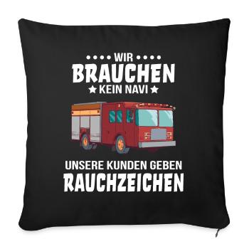 Feuerwehr Spruch Feuerwehrwagen Feuerwehrauto - Sofakissenbezug 45 x 45 cm - Schwarz - Vorne