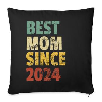 Beste Mama seit 2024 Muttertag Geburtstagszitat - Sofakissenbezug 45 x 45 cm - Schwarz - Vorne