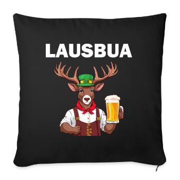 Lausbua Lederhose Hirsch Tracht Trachten Ersatz - Sofakissenbezug 45 x 45 cm - Schwarz - Vorne