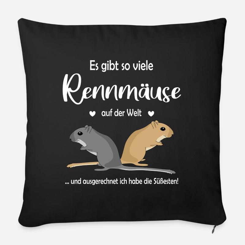 Es gibt so viele Rennmäuse auf der Welt - Sofakissenbezug 45 x 45 cm - Schwarz