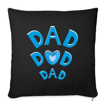 DAD in Blau mit viel Herz und Liebe. - Sofakissenbezug 45 x 45 cm - Schwarz - Vorne