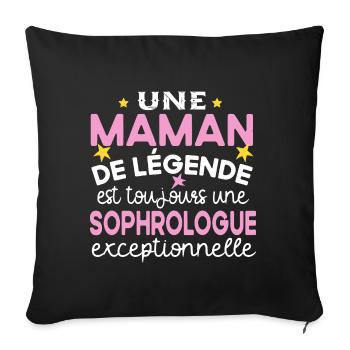 Maman Sophrologue Sophrologie Médecine Cadeau - Housse de coussin décorative 45 x 45 cm - noir - Devant