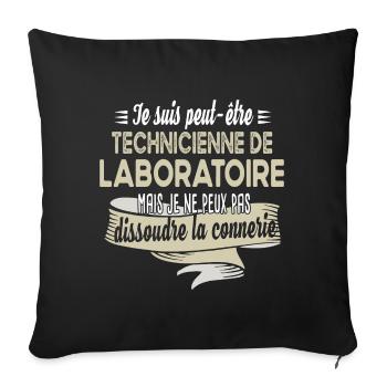 Technicienne laboratoire connerie humour citations - Housse de coussin décorative 45 x 45 cm - noir - Devant