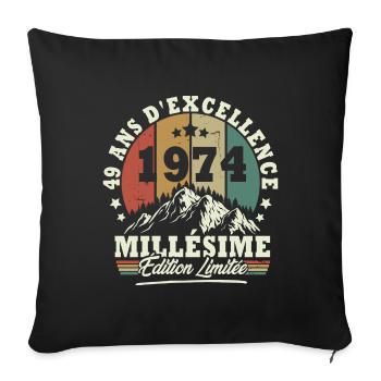 Millésime 1974, Cadeau D'anniversaire 49 Ans - Housse de coussin décorative 45 x 45 cm - noir - Devant