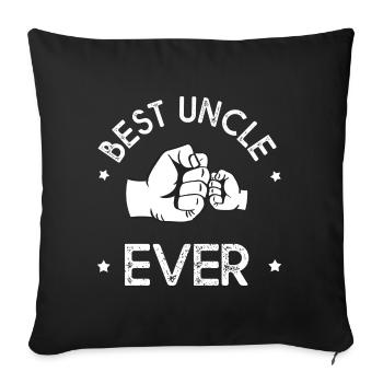 Gift uncle best uncle ever - Sofa pillowcase 17,3'' x 17,3'' (45 x 45 cm) - black - Front