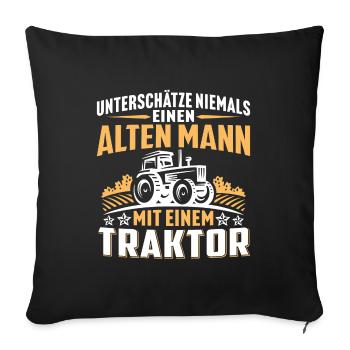 Alten mann mit einem traktor - Sofakissenbezug 45 x 45 cm - Schwarz - Vorne