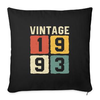 Vintage 1993 Born 1993 - Sofa pillowcase 17,3'' x 17,3'' (45 x 45 cm) - black - Front