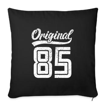 1985 Original 85 born 1985 - Sofa pillowcase 17,3'' x 17,3'' (45 x 45 cm) - black - Front