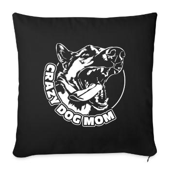 CRAZY DOG MOM Dog Saying Dogs Mother Wilsigns - Sofa pillowcase 17,3'' x 17,3'' (45 x 45 cm) - black - Front