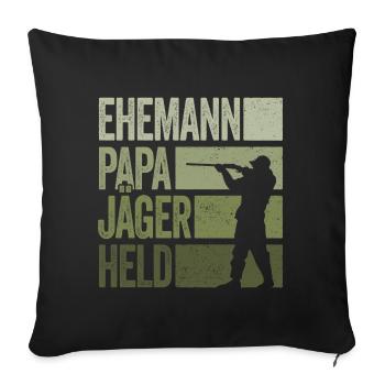 Ehemann Papa Jäger Held Rotwild Jagd Jagen Lustig - Sofakissenbezug 45 x 45 cm - Schwarz - Vorne