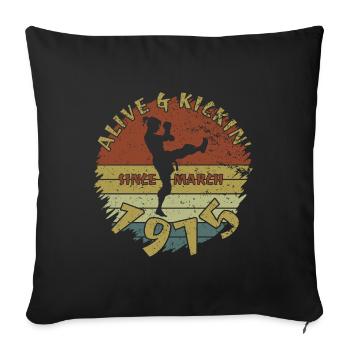 50. Geburtstag Alive and kickin since 03/1975 - Sofa pillowcase 17,3'' x 17,3'' (45 x 45 cm) - black - Front