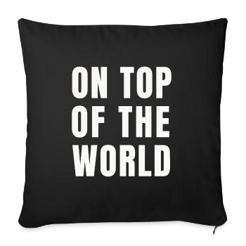 Au sommet du monde (idée cadeau) - Housse de coussin décorative 45 x 45 cm - noir - Devant