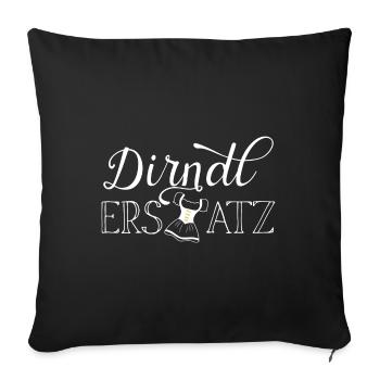 Dirndl Ersatz Geschenk - Sofakissenbezug 45 x 45 cm - Schwarz - Vorne