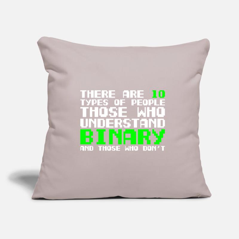 Il existe deux types de programmeurs binaires de personnes Housse de coussin décorative 45 x 45 cm