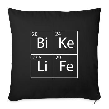 Bike Life Chemistry Periodic Table Bicycle Gift - Sofa pillowcase 17,3'' x 17,3'' (45 x 45 cm) - black - Front