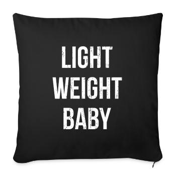 Light Weight Baby Motivation Cadeau - Housse de coussin décorative 45 x 45 cm - noir - Devant