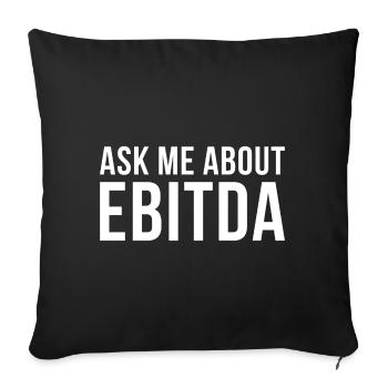 Interrogez-moi sur le cadeau du conseiller financier EBITDA - Housse de coussin décorative 45 x 45 cm - noir - Devant