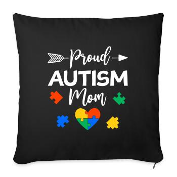 Proud Autism Mom Autism Awareness Gift - Sofa pillowcase 17,3'' x 17,3'' (45 x 45 cm) - black - Front