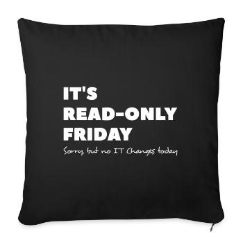 It`s read only Friday No change today Sysadmin - Sofa pillowcase 17,3'' x 17,3'' (45 x 45 cm) - black - Front