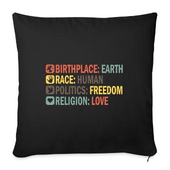 Birthplace Earth Race Human Anti Racism - Sofa pillowcase 17,3'' x 17,3'' (45 x 45 cm) - black - Front