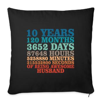 Husband anniversary 10 year couple gift - Sofa pillowcase 17,3'' x 17,3'' (45 x 45 cm) - black - Front