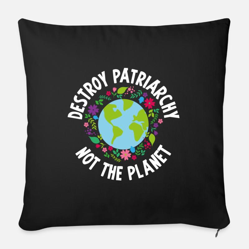 Destroy patriarchy Frau Feminist Feminism - Sofakissenbezug 45 x 45 cm - Schwarz