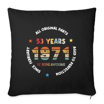 53 Years Old Made In 1971 Vintage February 1971 - Housse de coussin décorative 45 x 45 cm - noir - Devant