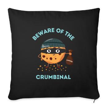 Beware of the crumbinal - Cookie thief - Sofa pillowcase 17,3'' x 17,3'' (45 x 45 cm) - black - Front