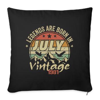 Vintage Anniversary - Hergestellt im Juli 1981 - Sofakissenbezug 45 x 45 cm - Schwarz - Vorne