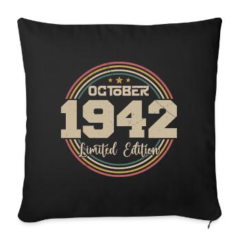 Born October 1942 Retro Birthday October 1942 - Sofa pillowcase 17,3'' x 17,3'' (45 x 45 cm) - black - Front