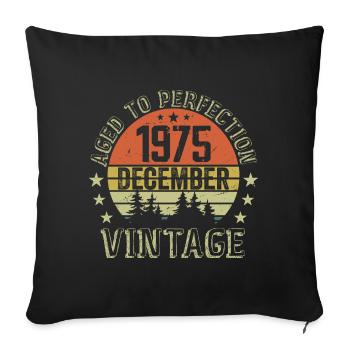 Retro Birthday Gift - Born In December 1975 - Sofa pillowcase 17,3'' x 17,3'' (45 x 45 cm) - black - Front