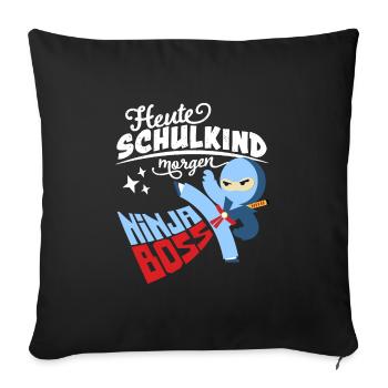 Today schoolchild tomorrow Ninja Boss - Sofa pillowcase 17,3'' x 17,3'' (45 x 45 cm) - black - Front