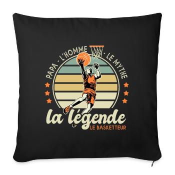 papa homme mythe légende basketteur papa basket - Housse de coussin décorative 45 x 45 cm - noir - Devant