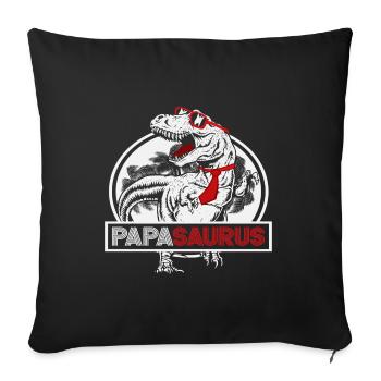 Papasaurus Fête des Pères Dinosaure T-Rex Idée Cadeau - Housse de coussin décorative 45 x 45 cm - noir - Devant