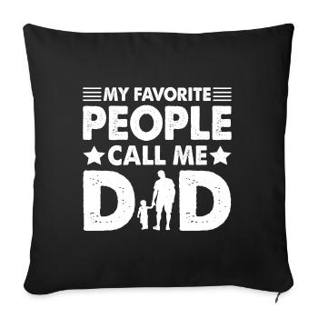 Dad - Father's Day - Men's Day - Gift - Sofa pillowcase 17,3'' x 17,3'' (45 x 45 cm) - black - Front