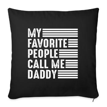 Dad - Father's Day - Men's Day - Gift - Sofa pillowcase 17,3'' x 17,3'' (45 x 45 cm) - black - Front