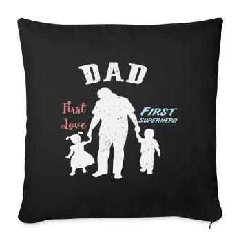 Father and son - father and daughter gift father - Sofa pillowcase 17,3'' x 17,3'' (45 x 45 cm) - black - Front