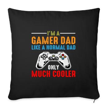 FATHER S DAY Gamer - Sofa pillowcase 17,3'' x 17,3'' (45 x 45 cm) - black - Front