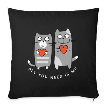 « Tout ce dont tu as besoin, c’est moi » - Cat Love - Love Story - Housse de coussin décorative 45 x 45 cm - noir - Devant