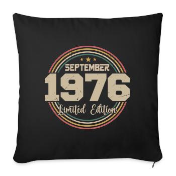 Cadeau Septembre 1976 September Birthday Gift 1976 - Housse de coussin décorative 45 x 45 cm - noir - Devant